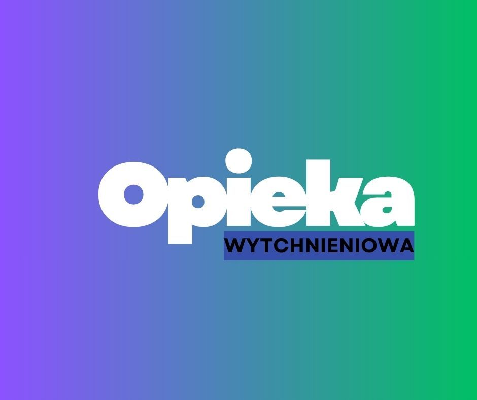 Opieka wytchnieniowa 2026 – diagnoza potrzeb