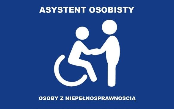 „Asystent osobisty osoby z niepełnosprawnością” dla Jednostek Samorządu Terytorialnego– edycja 2027 – diagnoza potrzeb